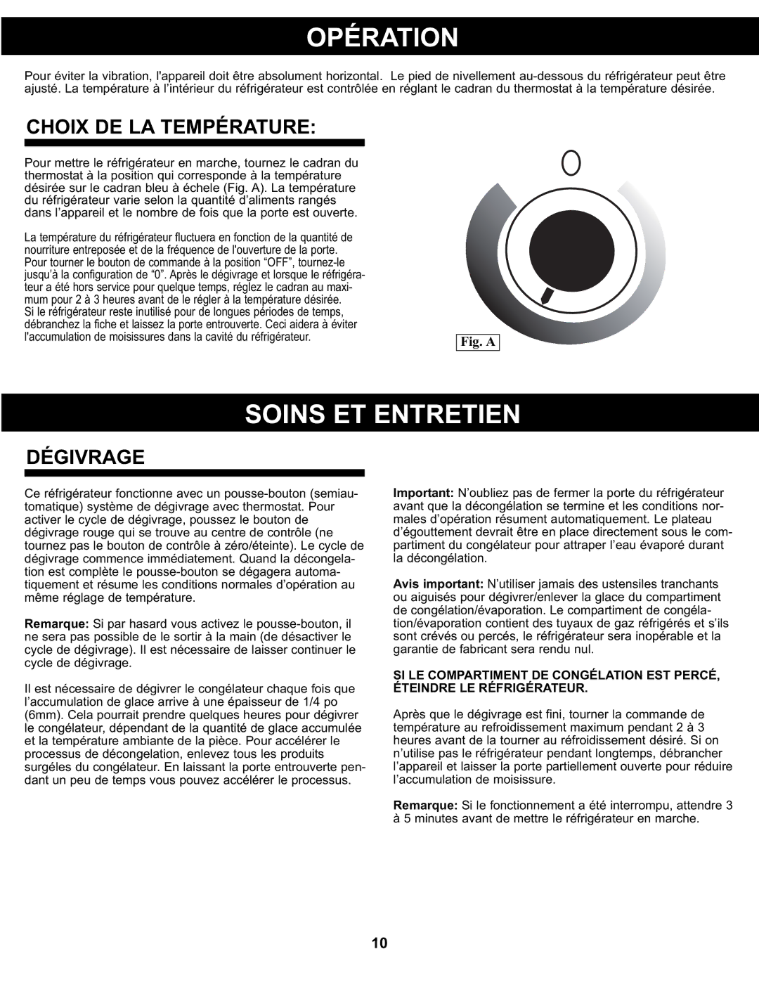 Danby DCR044A2BDD manual Opération, Soins Et Entretien, Choix DE LA Température, Dégivrage 